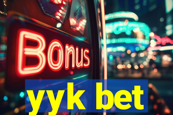 yyk bet